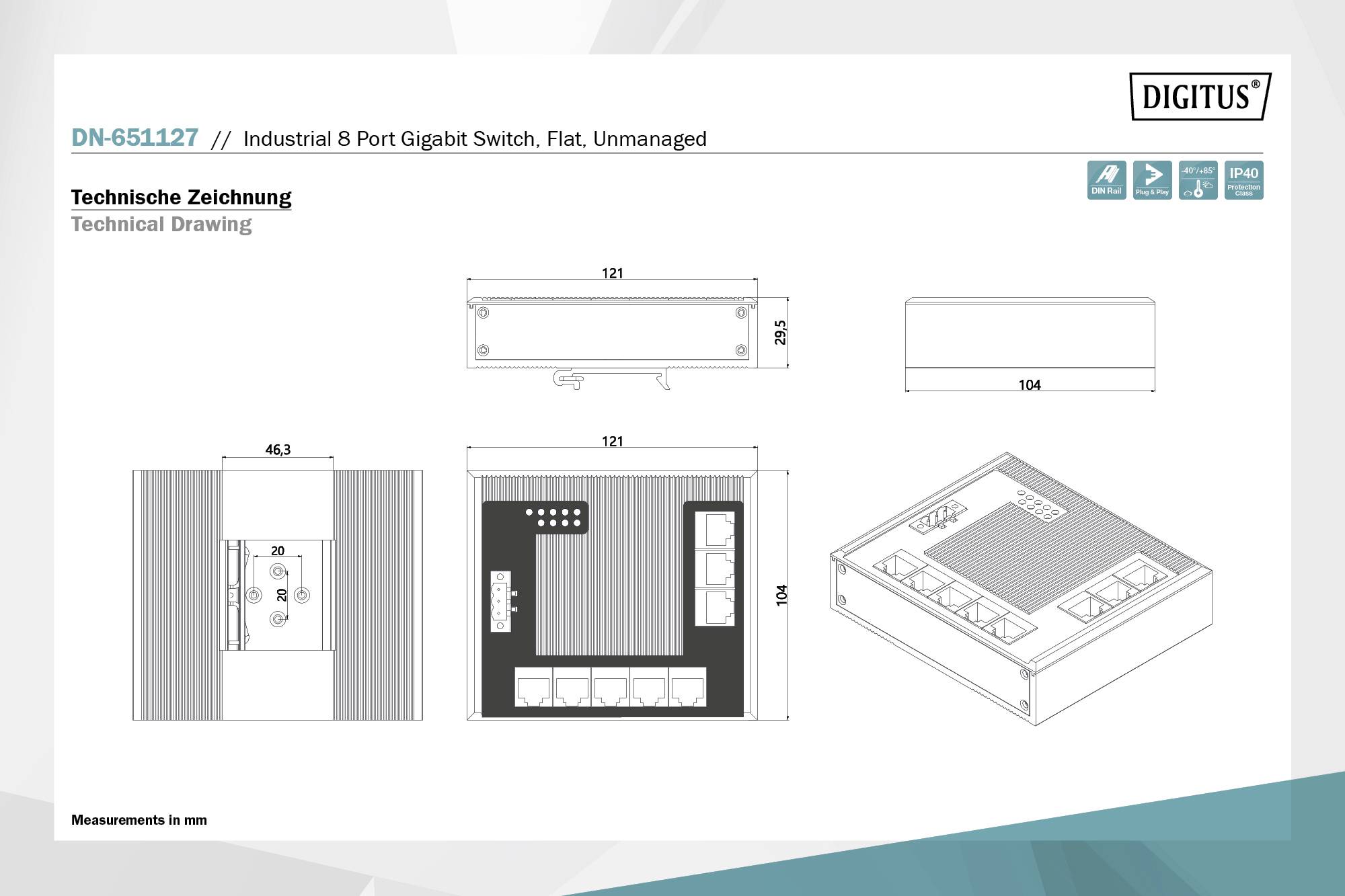 Industrie Gigabit-Switch Zeichnung mit Maßen: 121mm x 46,3mm. Zeigt Ober-, Vorderansicht und 3D-Diagramm.