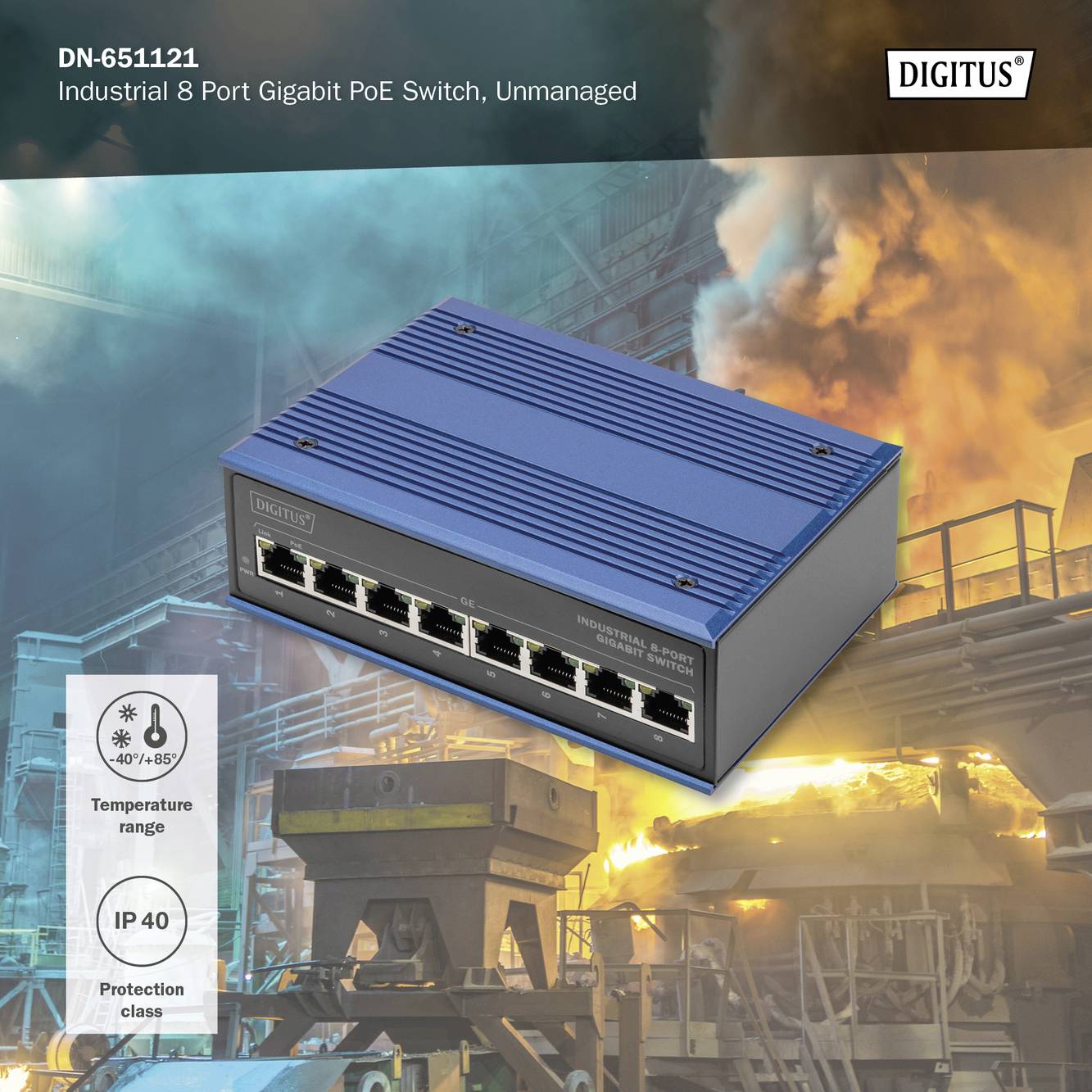 Digitus DN-651121 Industrial Ethernet Switch 10 / 100 / 1000 MBit/s IEEE 802.3af (12.95 W), IEEE 802.3at (25.5 W)