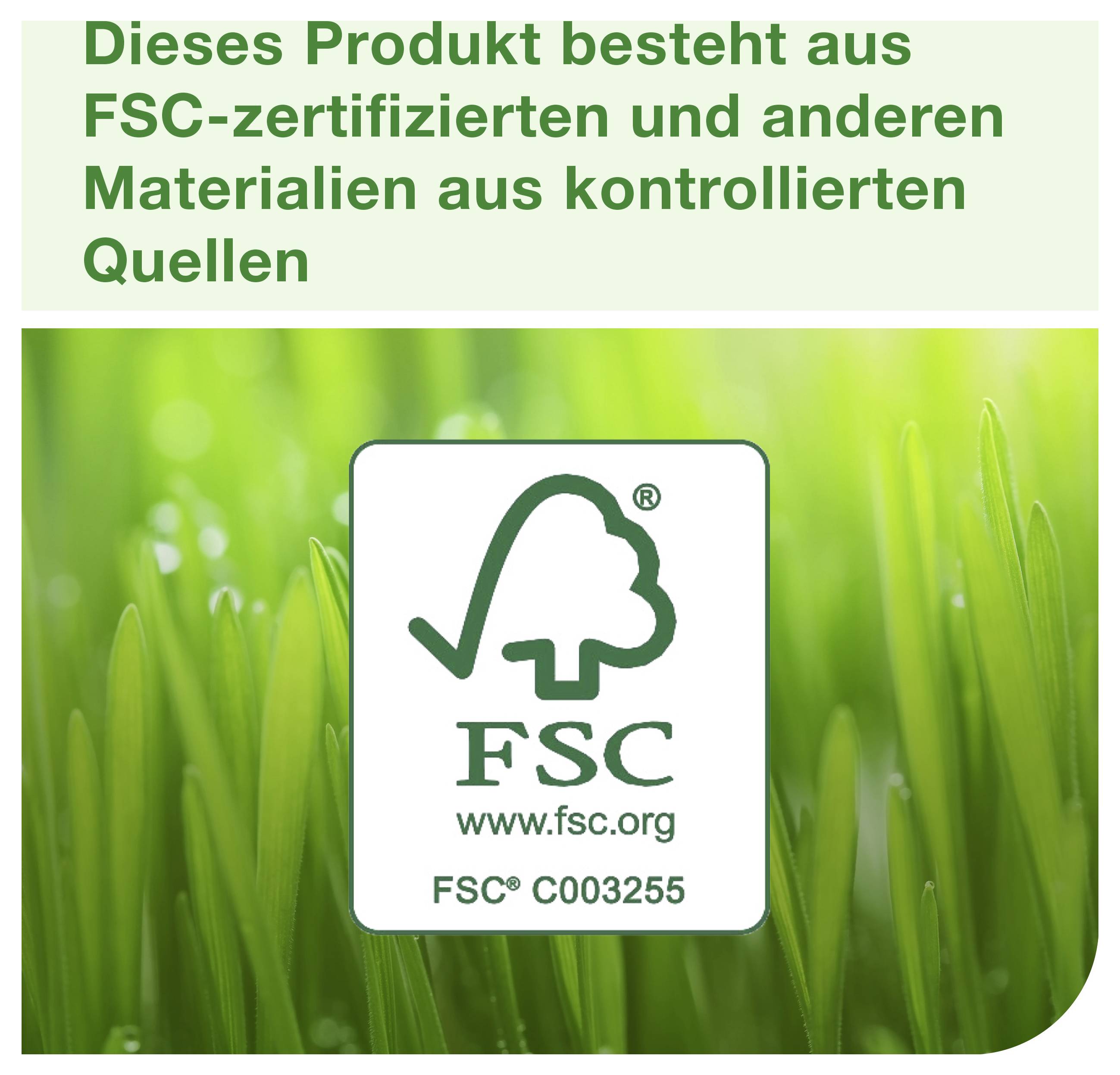 Hinweis auf FSC-Zertifizierung: Produkt besteht aus FSC-zertifizierten und anderen Materialien aus kontrollierten Quellen, mit FSC-Logo und www.fsc.org.