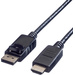 Value DisplayPort / HDMI Adapterkabel DisplayPort Stecker, HDMI-A Stecker 1.00m Schwarz 11.99.5780 Geschirmt DisplayPort-Kabel
