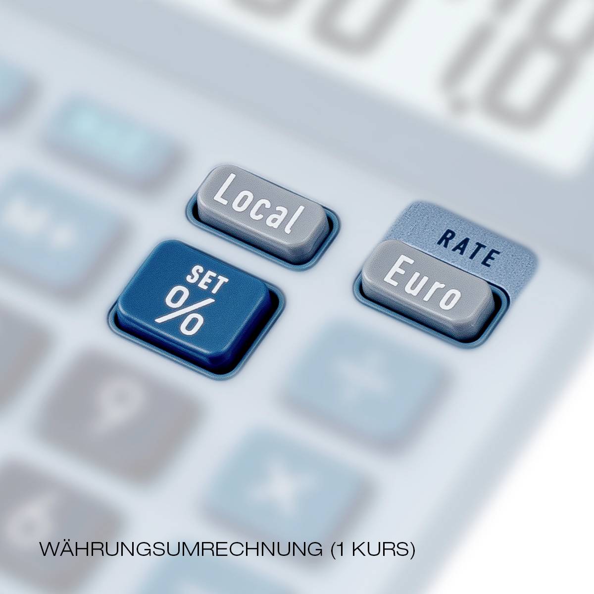 Ein Taschenrechner mit Tasten 'Local', 'Euro', und 'Set %'. Darunter der Text 'Währungsumrechnung (1 Kurs)'. Fokus auf Wechselkursfunktion.