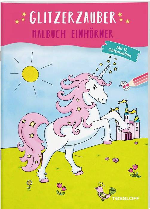 Glitzerzauber Malbuch. Einhörner