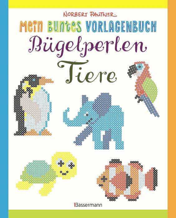 Buntes Vorlagenbuch: Bügelperlen-Tiere