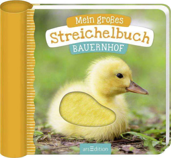 Mein großes Streichelbuch - Bauernhoftiere