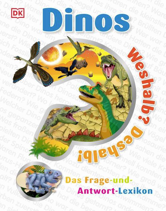 Weshalb? Deshalb! Dinos