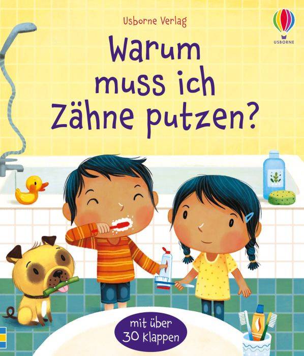 Warum muss ich Zähne putzen?