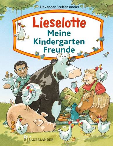 Lieselotte # Meine Kindergartenfreunde