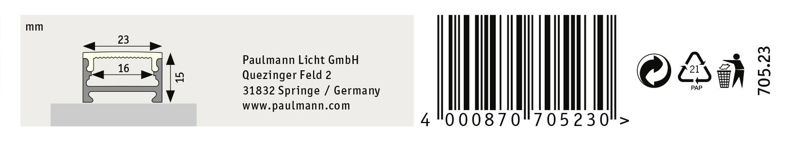 'Paulmann Licht GmbH, Quezlinger Feld 2, 31832 Springe / Germany.' Abmessungen des Produkts: 23 mm Länge, 16 mm Breite, 15 mm Höhe. Barcode und Recycling-Symbole rechts.