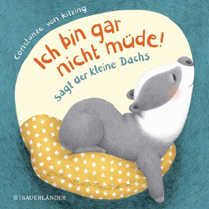 Kitzing C., Ich bin gar nicht müde, sagt der kleine Dachs