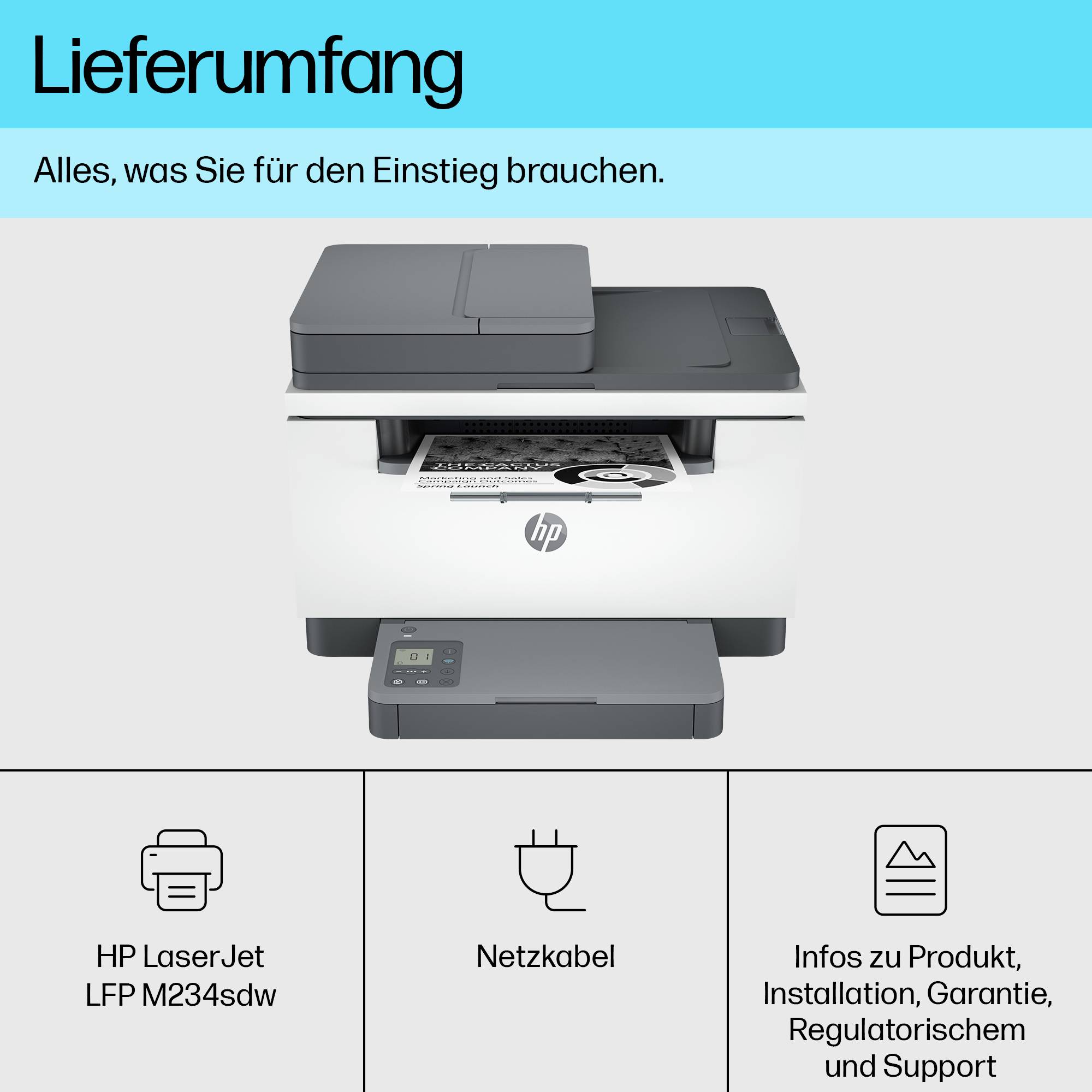 Drucker HP LaserJet LFP M234sdw mit Netzkabel. Beschreibungstext: Alles, was Sie für den Einstieg brauchen. Infos zu Produkt, Installation, Garantie, Support enthalten.