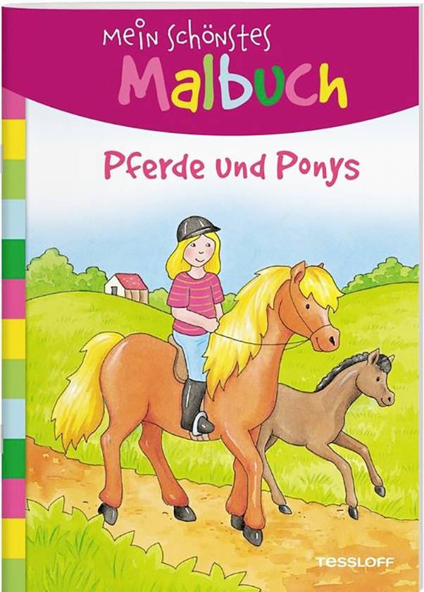 Mein schönstes Malbuch. Pferde und Pon