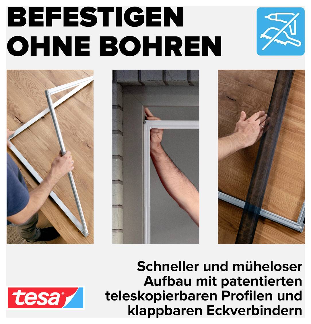 Werbung für tesa: Befestigung ohne Bohren; drei Bilder zeigen den schnellen Aufbau eines Rahmens mit teleskopierbaren Profilen und klappbaren Eckverbindern.
