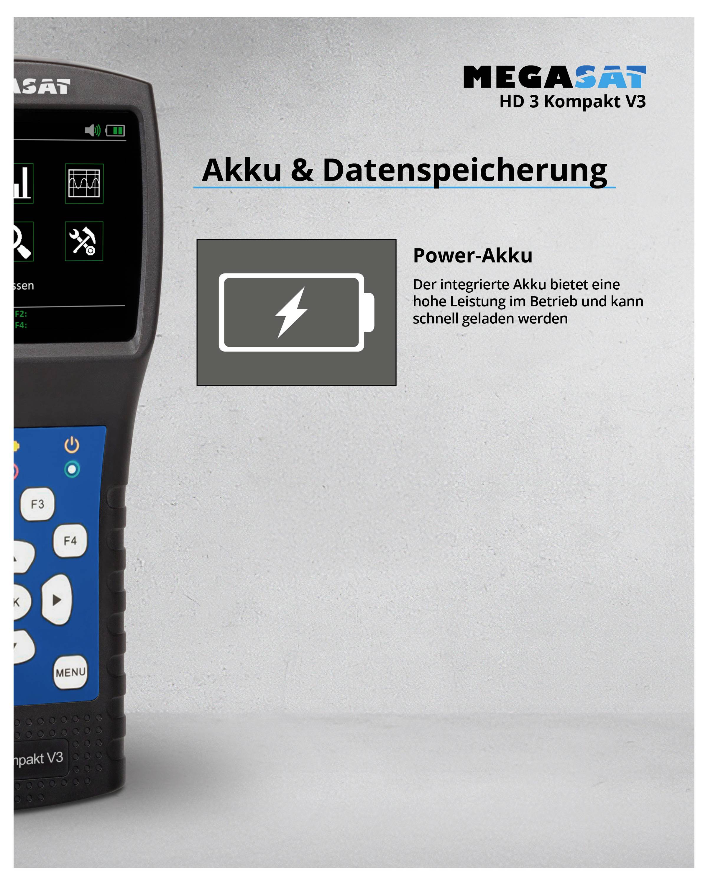 'MEGASAT HD 3 Kompakt V3' Gerät mit Text 'Akku & Datenspeicherung'. Darstellung: Akku-Symbol mit Blitz, Beschreibung: schneller, leistungsstarker Akku.