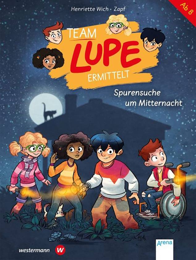 Wich, Henriette/Zapf: TEAM LUPE ermittelt # Spurensuche um Mitternacht (2)