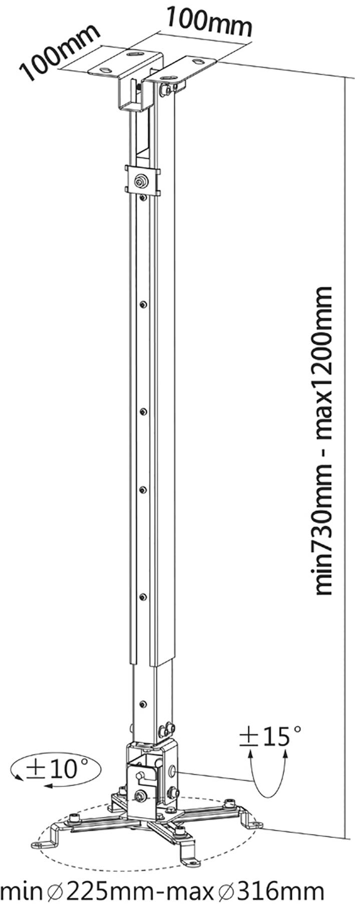 Zeichnung eines verstellbaren Deckenhalters mit Maßen: 100x100mm Deckenbefestigung, Länge 730-1200mm, min. Durchmesser 225-316mm, Neigung +10°, +15°.