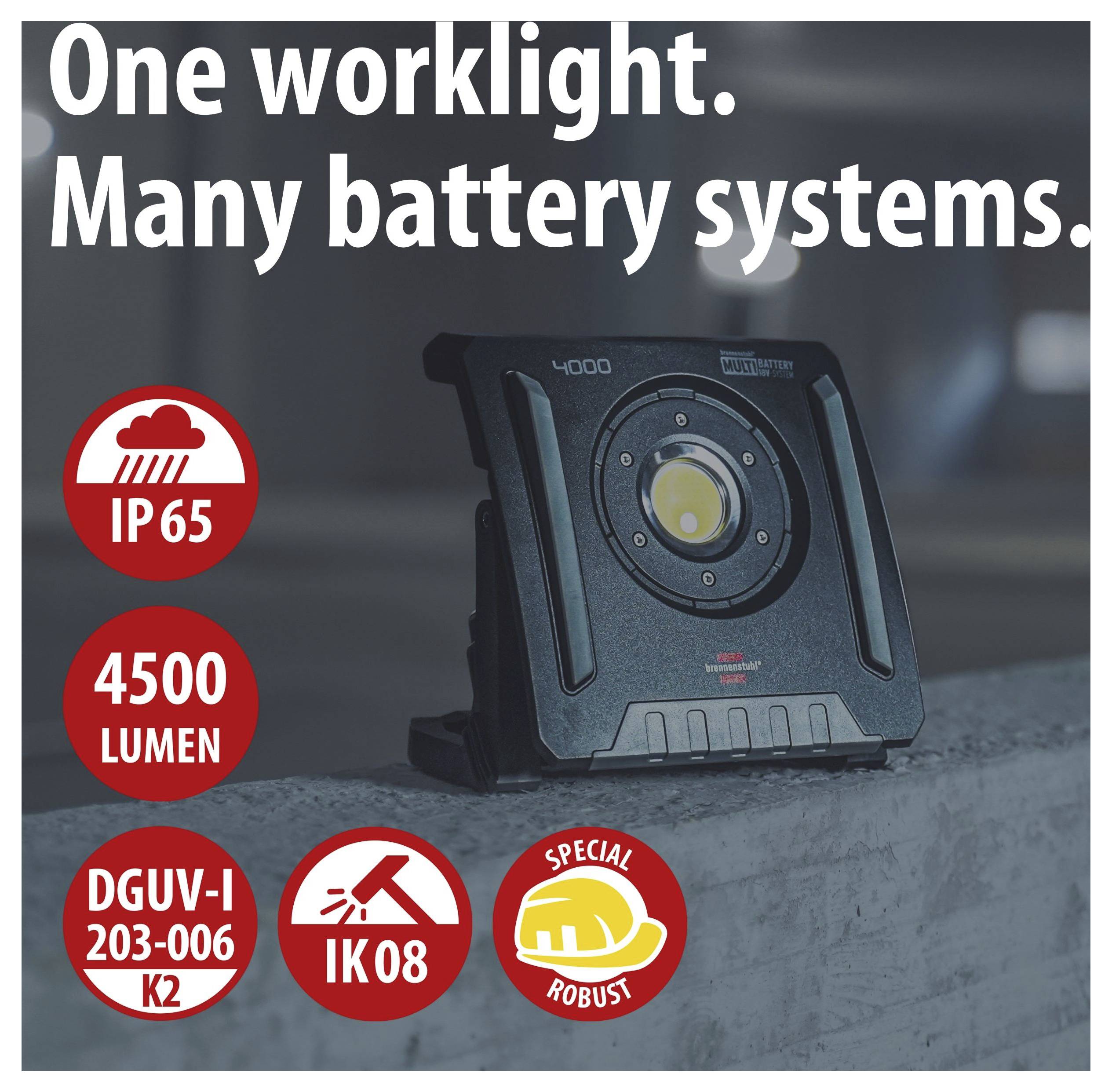 Werbetafel für Arbeitslicht: 'One worklight. Many battery systems.' mit IP65, 4500 Lumen, DGUV-I 203-006 K2, IK08 und 'Special Robust'.