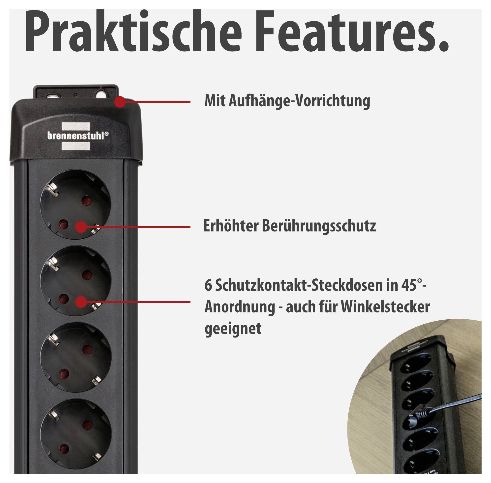 Abbildung einer 6-fach-Steckdosenleiste mit den Vorteilen 'Mit Aufhänge-Vorrichtung', 'Erhöhter Berührungsschutz' und 45°-Anordnung für Winkelstecker.