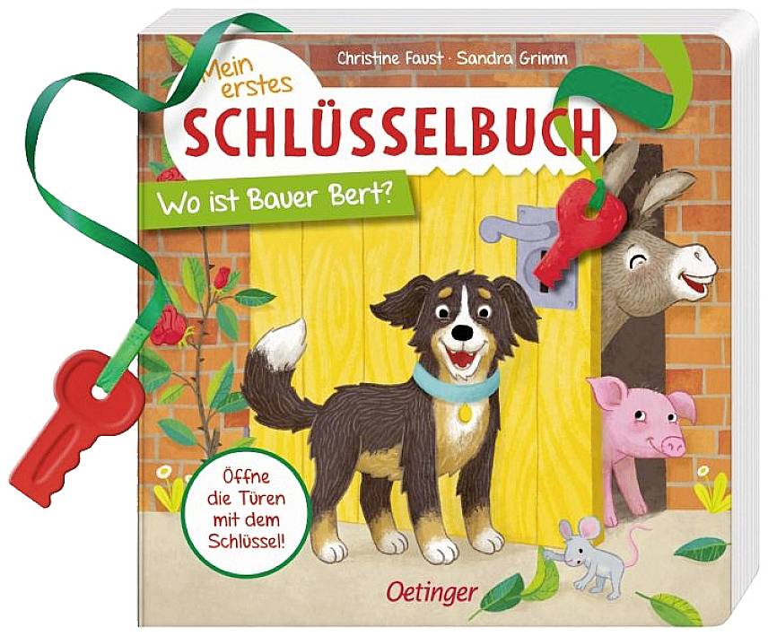 Mein erstes Schlüsselbuch. Wo ist Bauer Bert?