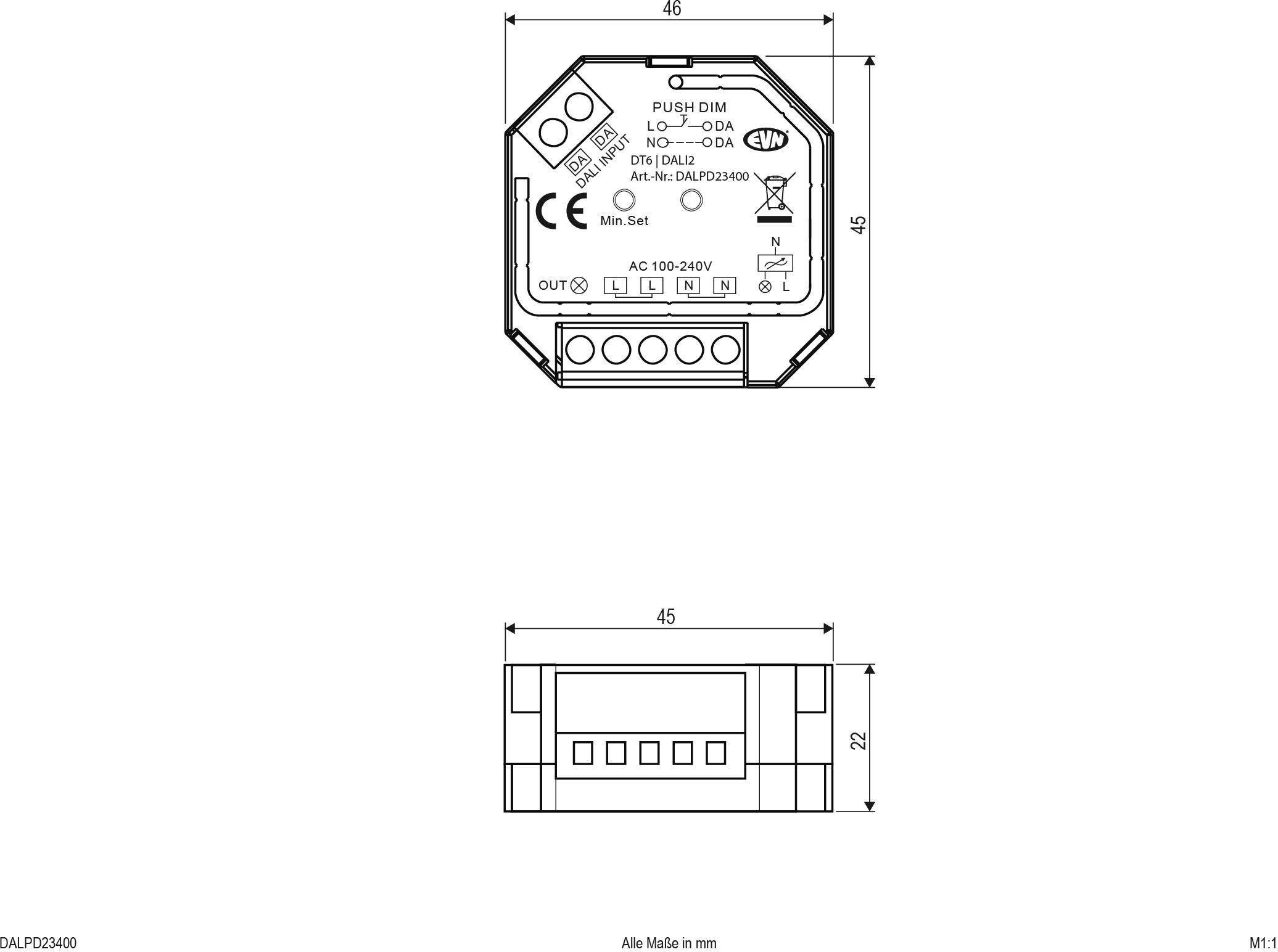 Einbau-Dimmgerät mit Abmessungen: Höhe 46 mm, Breite 46 mm. Frontansicht zeigt CE-Kennzeichnung und technische Anschlüsse.