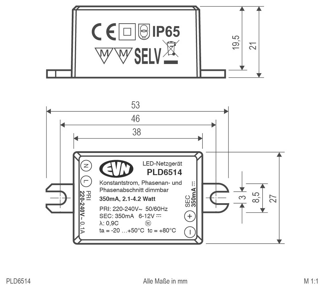 Technische Maßzeichnung eines EVN PLD6514 LED-Netzteils, zeigt Seiten- und Vorderansicht mit Abmessungen in mm und Markierungen CE, IP65, SELV und 350 mA.