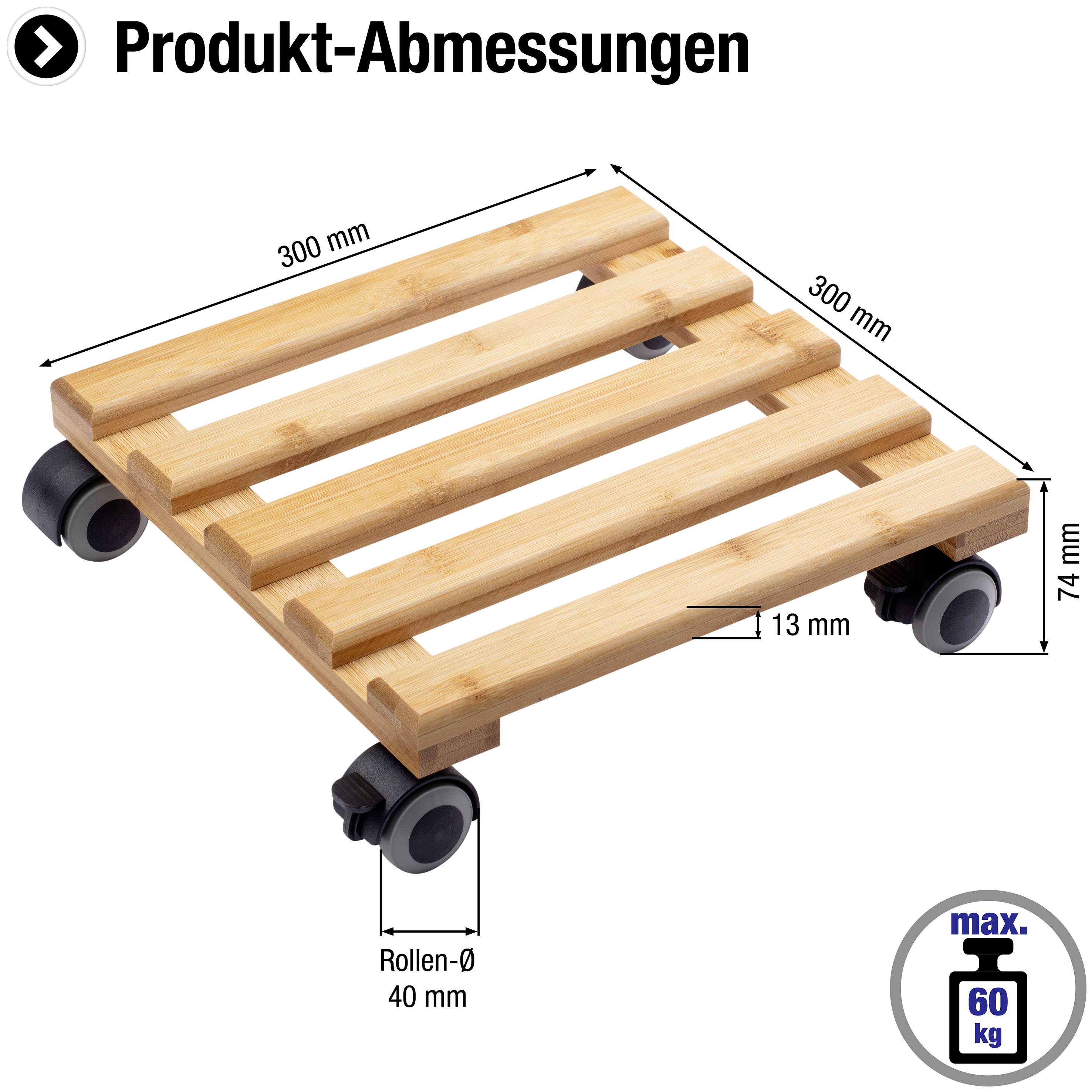 Ein quadratischer Pflanzenroller aus Holz, 300 x 300 mm, Rollen-Ø 40 mm, Höhe 74 mm, belastbar bis 60 kg.