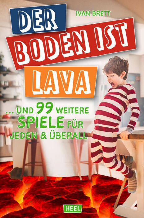 Der Boden ist Lava