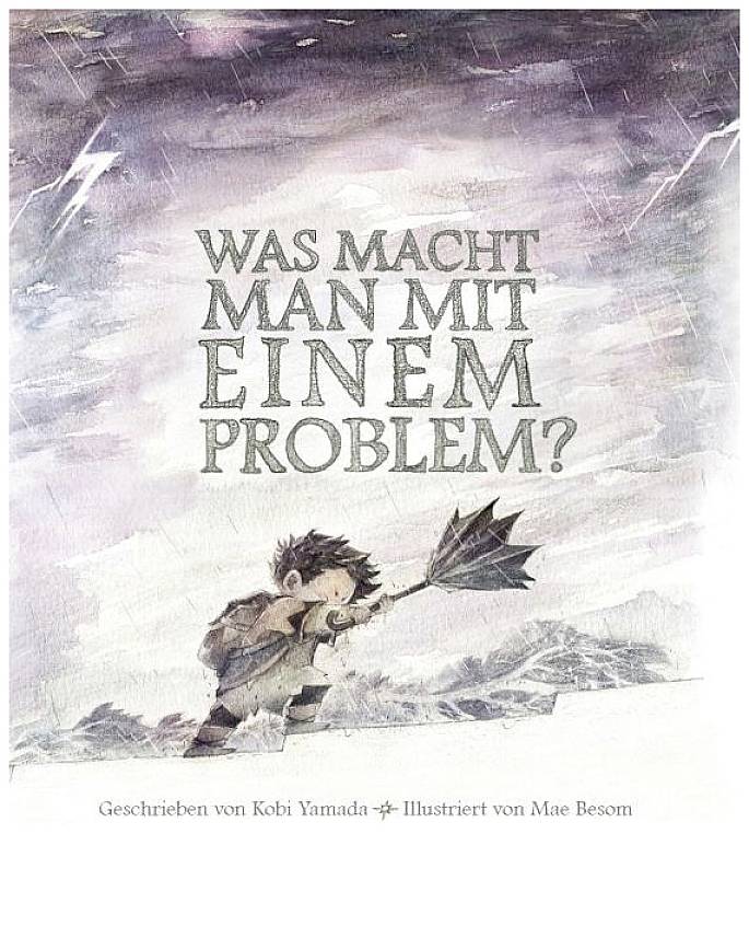 Was macht man mit einem Problem? Von Kobi Yamada