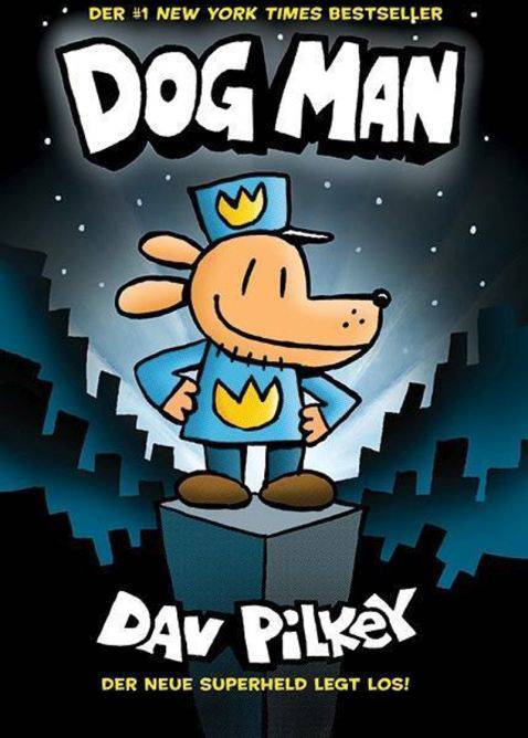 Dog Man 1 - Die Abenteuer von Dog Man