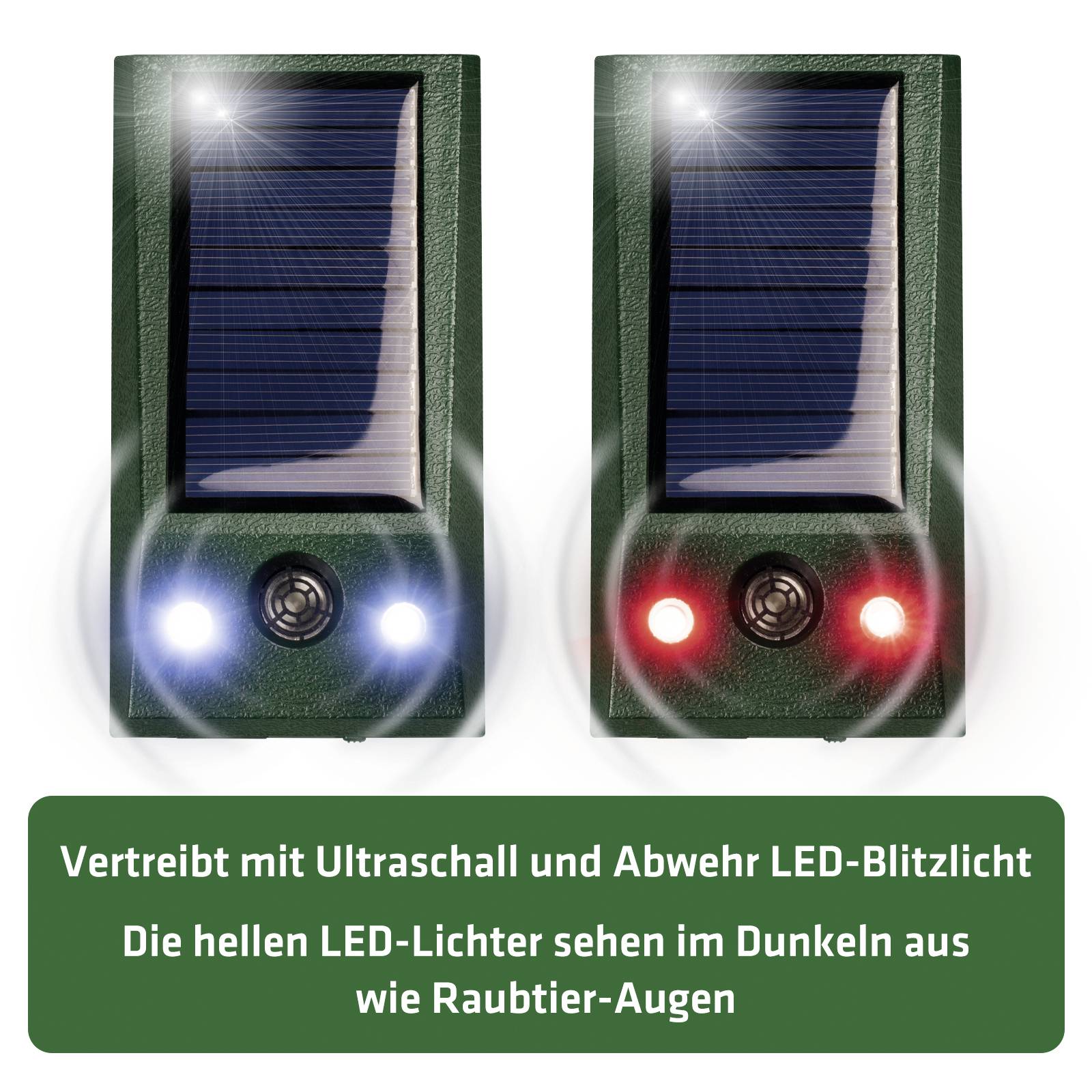 Zwei grüne Geräte mit Solarplatten und LED-Lichtern. Text darunter: 'Vertreibt mit Ultraschall und Abwehr LED-Blitzlicht.'