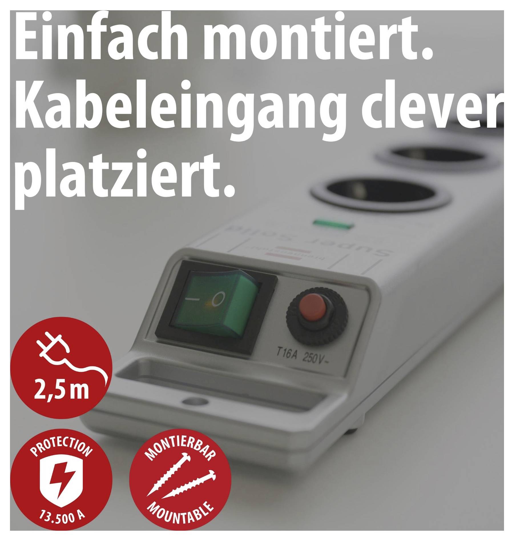 Produktanzeige eines montierbaren Steckdosen-Kabelkanals mit Schalter; Text: 'Einfach montiert. Kabeleingang clever platziert.' Icons zeigen 2,5 m und 'montierbar'.