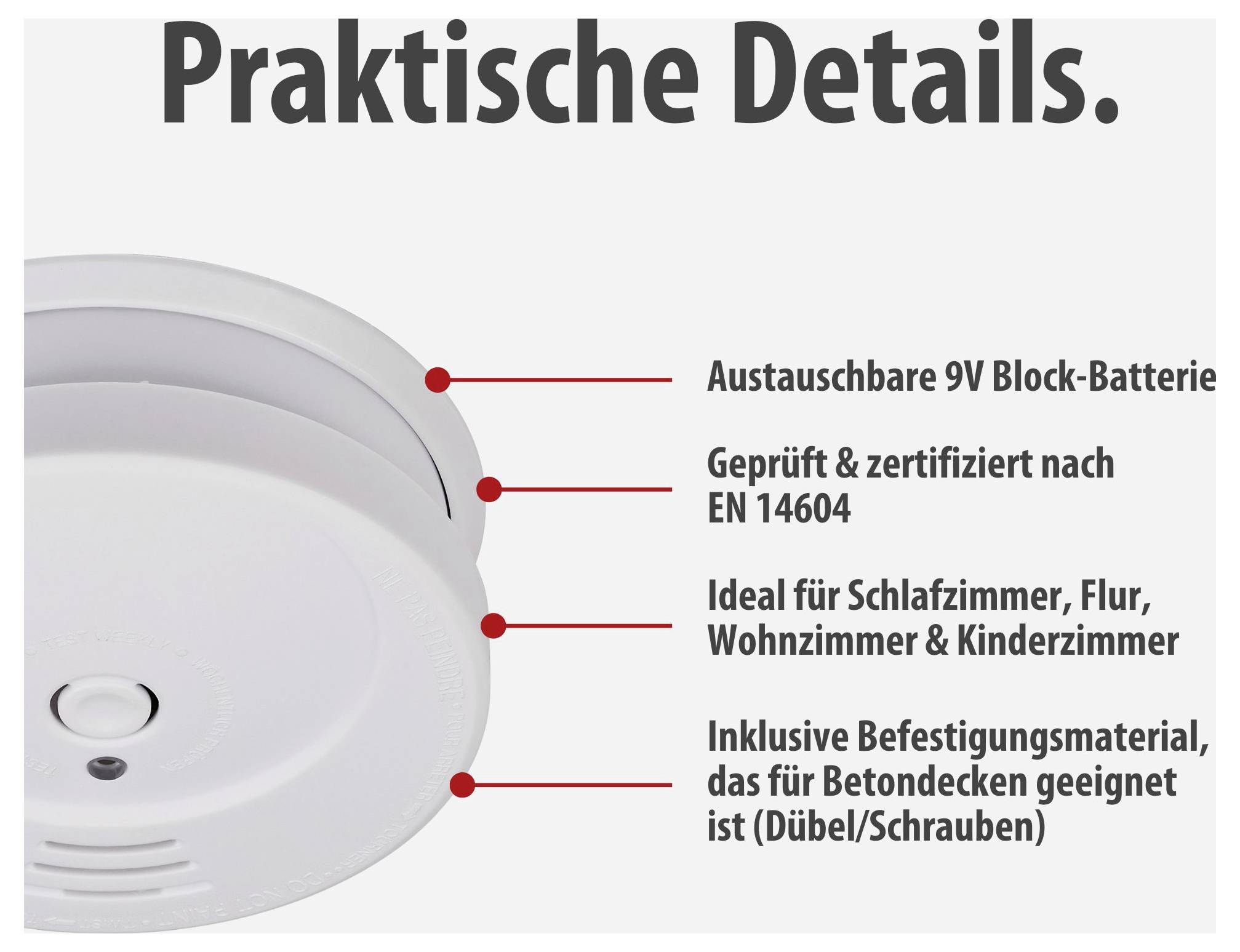 Rauchmelder mit Überschrift 'Praktische Details': austauschbare 9V-Block-Batterie, EN 14604 geprüft, für Schlafzimmer, Flur, Wohnzimmer und Kinderzimmer, inkl. Befestigungsmaterial für Betondecken.