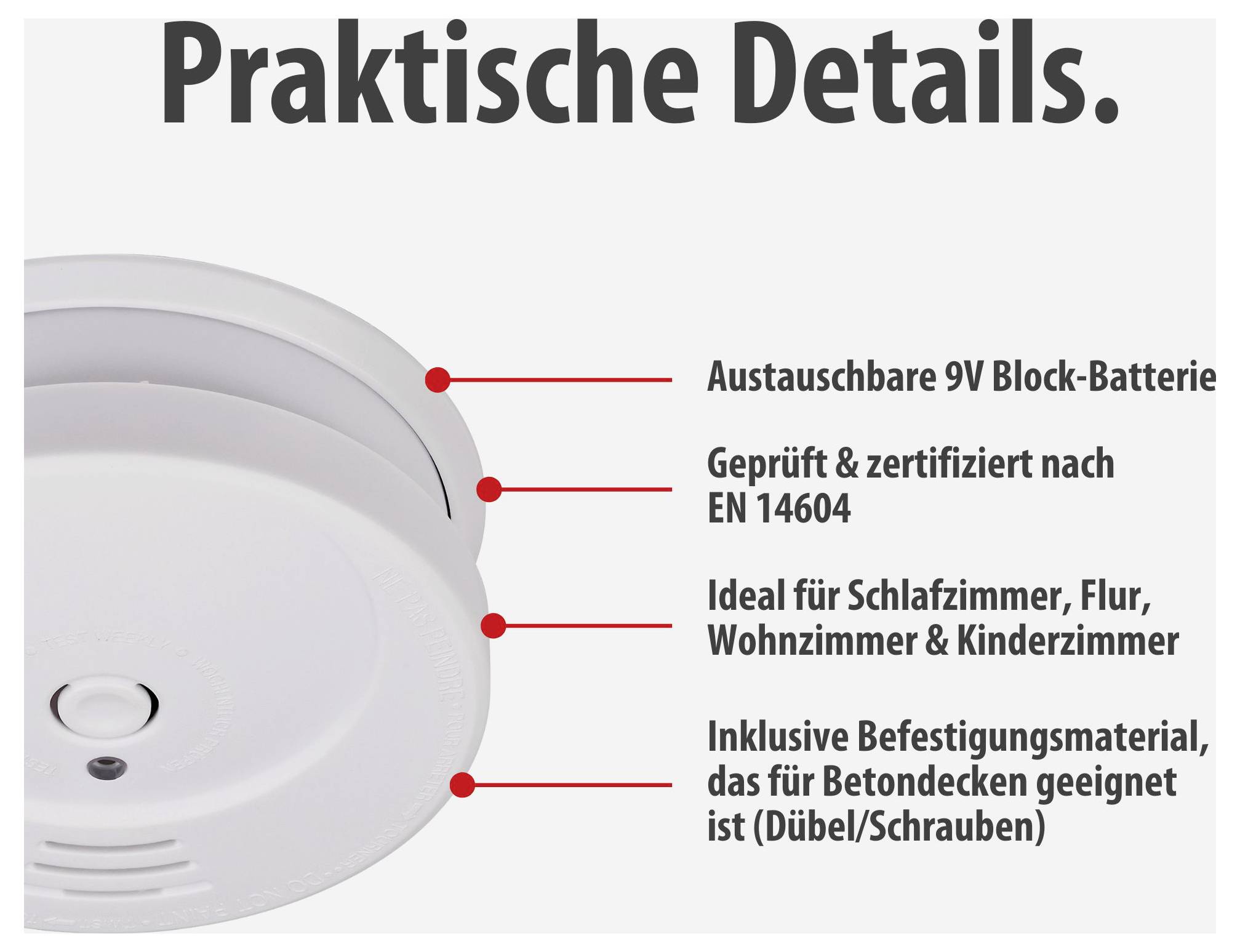 Rauchmelder mit Überschrift 'Praktische Details.'; nennt austauschbare 9V-Batterie, Prüfung nach EN 14604, Einsatzräume und Montagematerial für Betondecken.