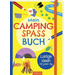 ARS Edition Mein Camping-Spaß-Buch