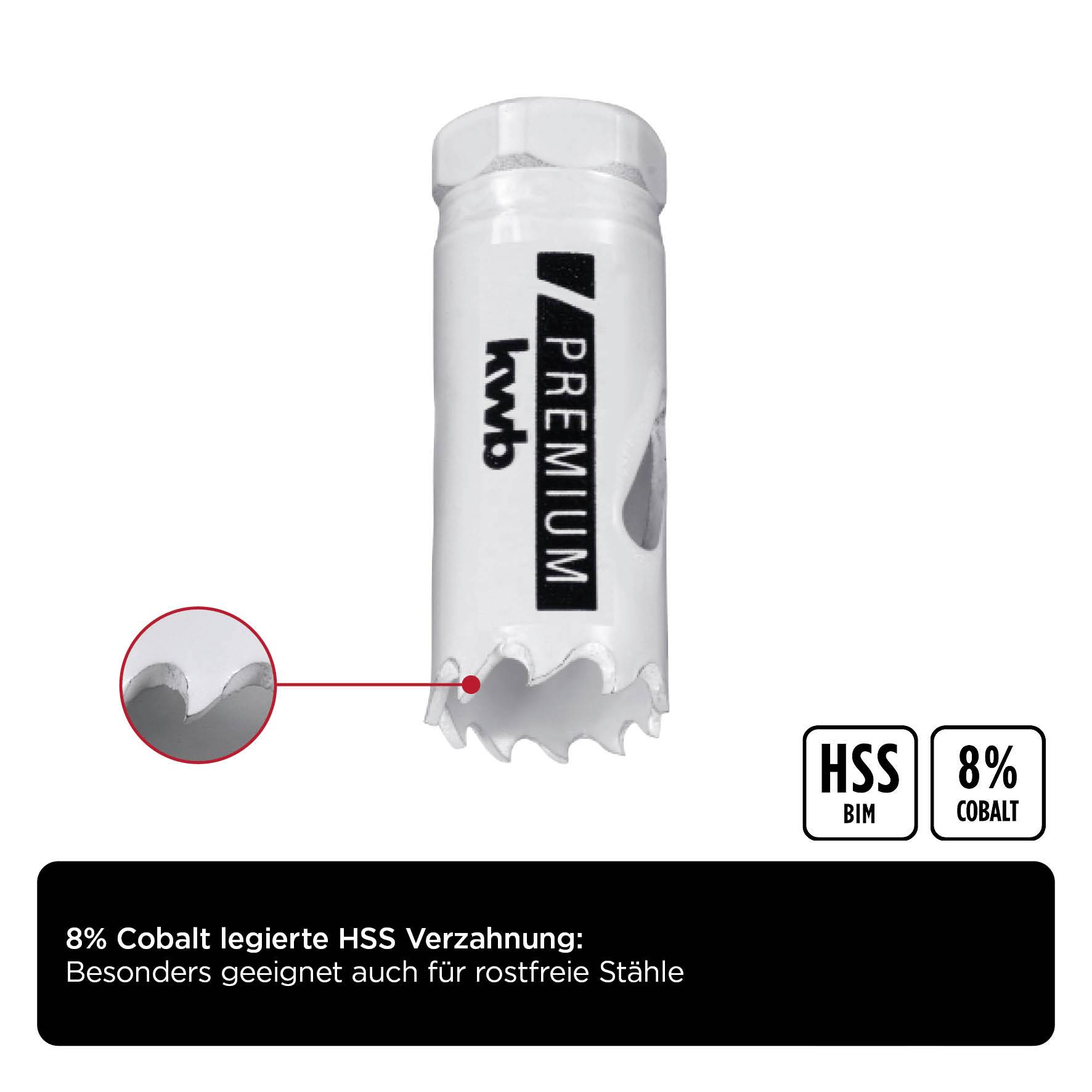 Bohrkrone mit 8% Kobalt legierter HSS Verzahnung, besonders geeignet für rostfreie Stähle. Markierungen: HSS BIM, 8% Cobalt.
