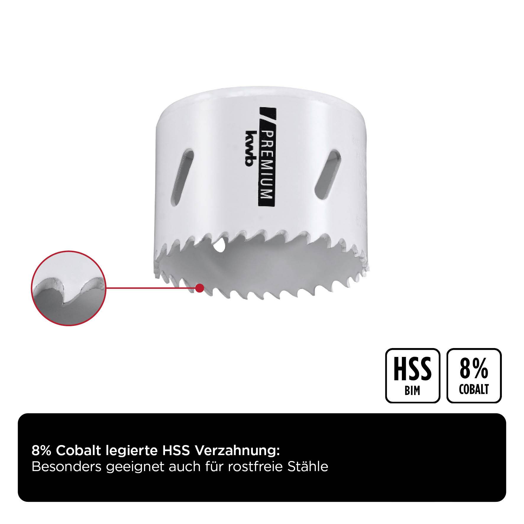 Bohrkrone mit 8% Kobalt legierter HSS-Verzahnung. Besonders geeignet für rostfreie Stähle. Abgebildet in Weiß mit scharfen Zähnen.