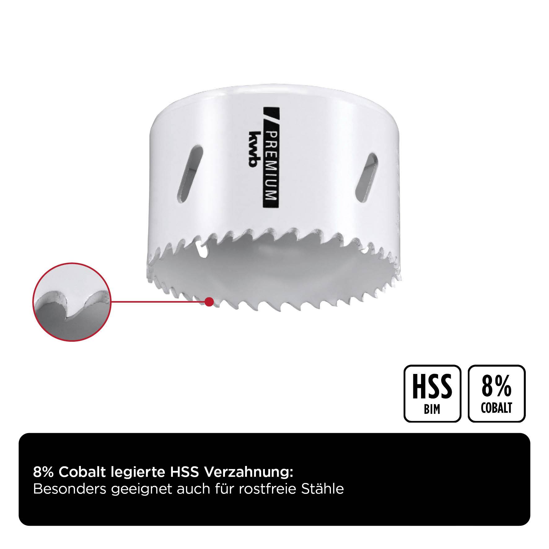 Lochsäge mit 8% Kobalt legiertem HSS für erhöhte Haltbarkeit, besonders geeignet für rostfreie Stähle. Nahaufnahme der Verzahnung.
