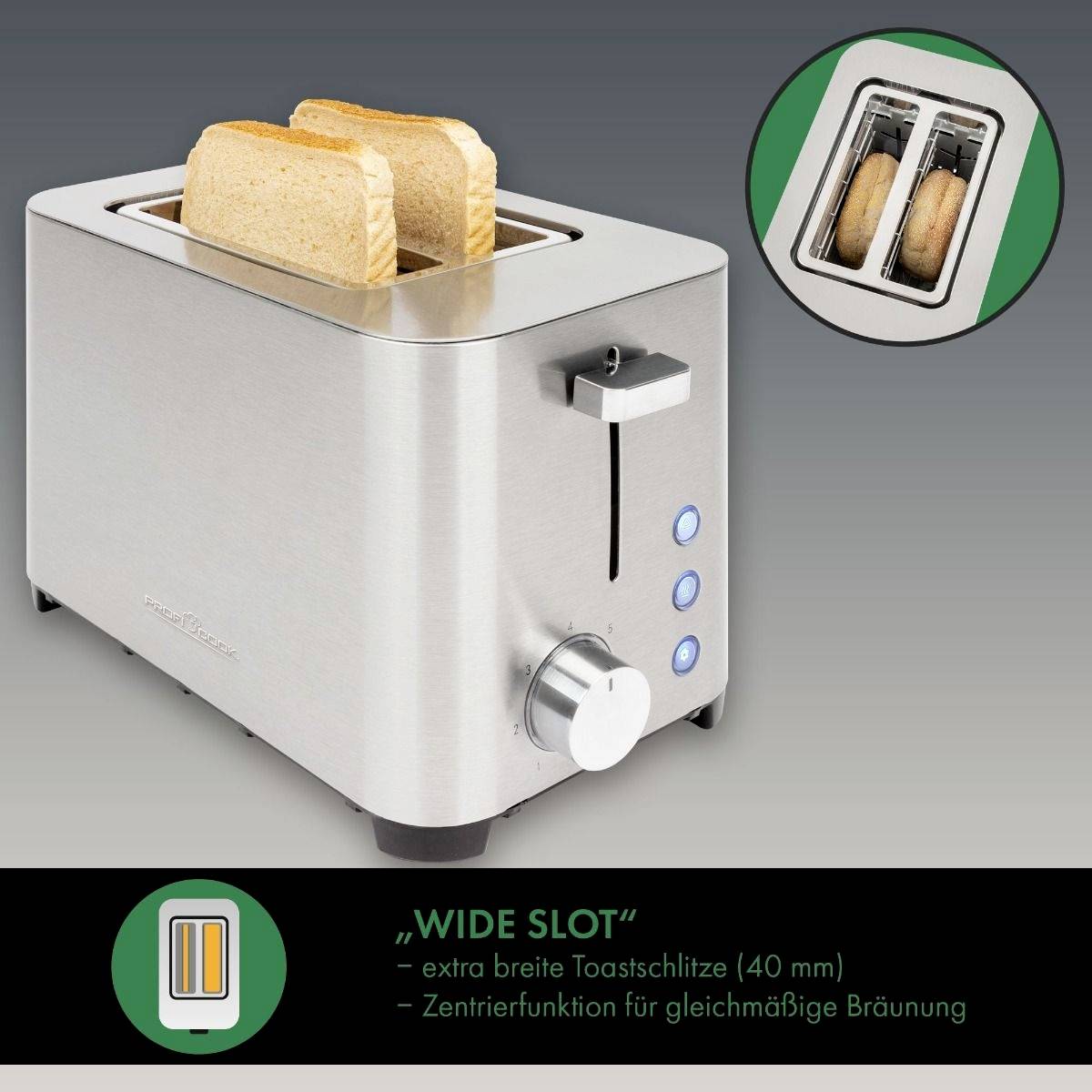 Toaster mit zwei breiten Schlitzen, in denen zwei Toastscheiben sind. Text: 'WIDE SLOT', 40 mm, gleichmäßige Bräunung.
