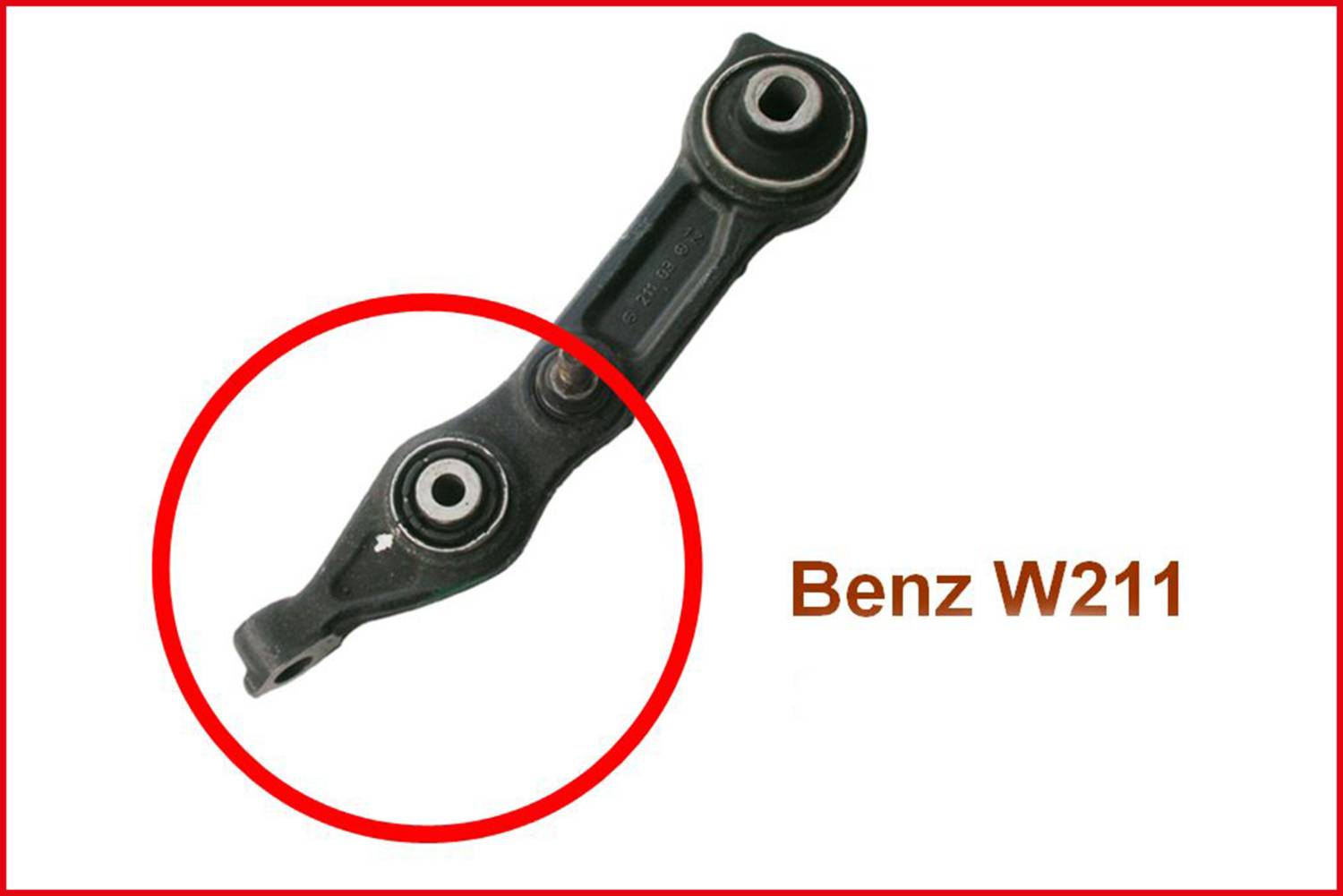 Dargestellt ist ein Querlenker für das Modell Benz W211, hervorgehoben durch einen roten Kreis.