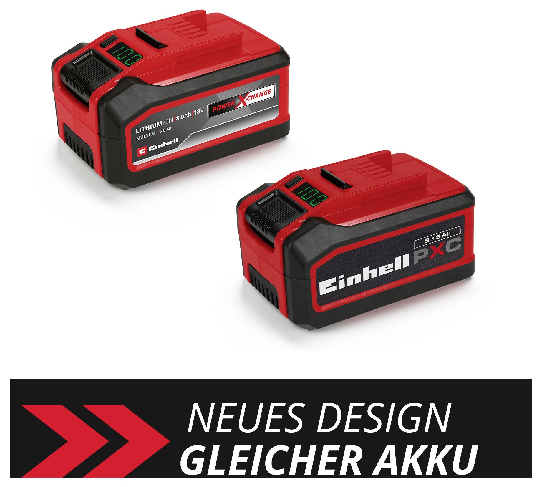 Zwei rote Lithium-Ionen Akkus nebeneinander. Einer zeigt die Marke 'Einhell' und der Schriftzug 'Neues Design, gleicher Akku' steht darunter.
