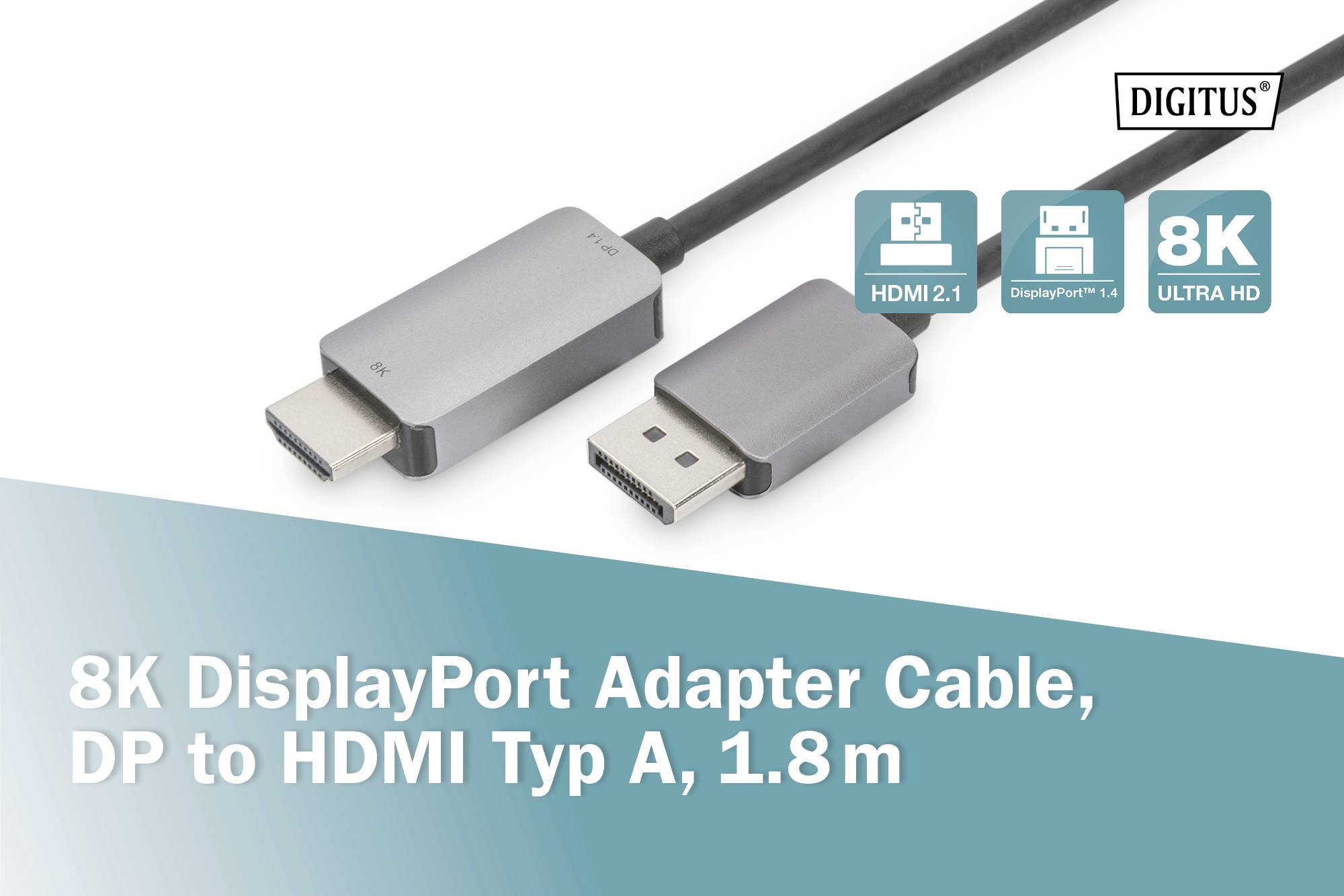 '8K DisplayPort Adapterkabel, DP zu HDMI Typ A, 1,8m' mit Abbildungen von zwei Steckern und Logos 'HDMI 2.1', 'DisplayPort 1.4', '8K Ultra HD'.