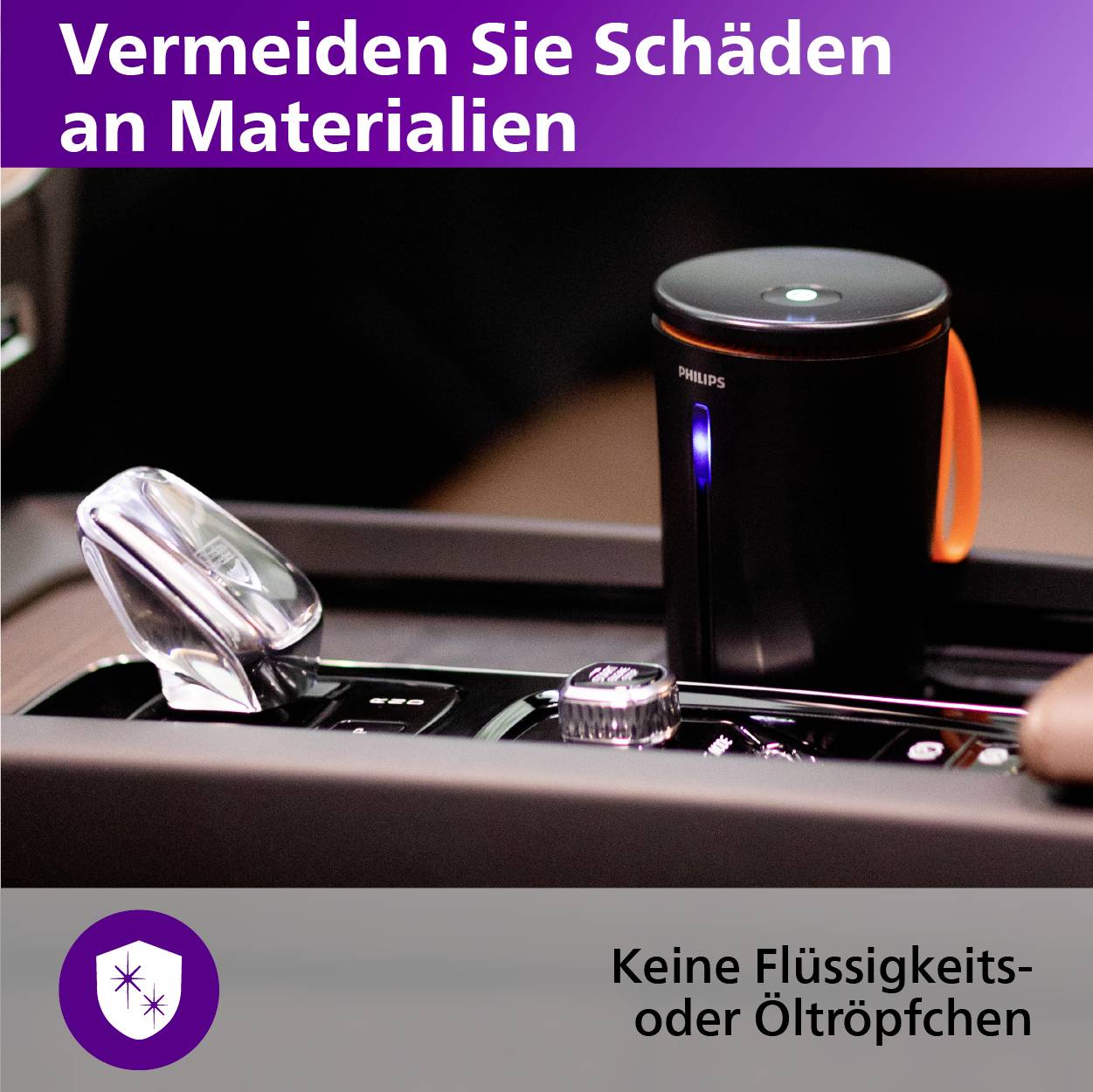 'Vermeiden Sie Schäden an Materialien. Keine Flüssigkeits- oder Öltröpfchen.' Ein Becher im Auto schützt vor Flüssigkeitsschäden.