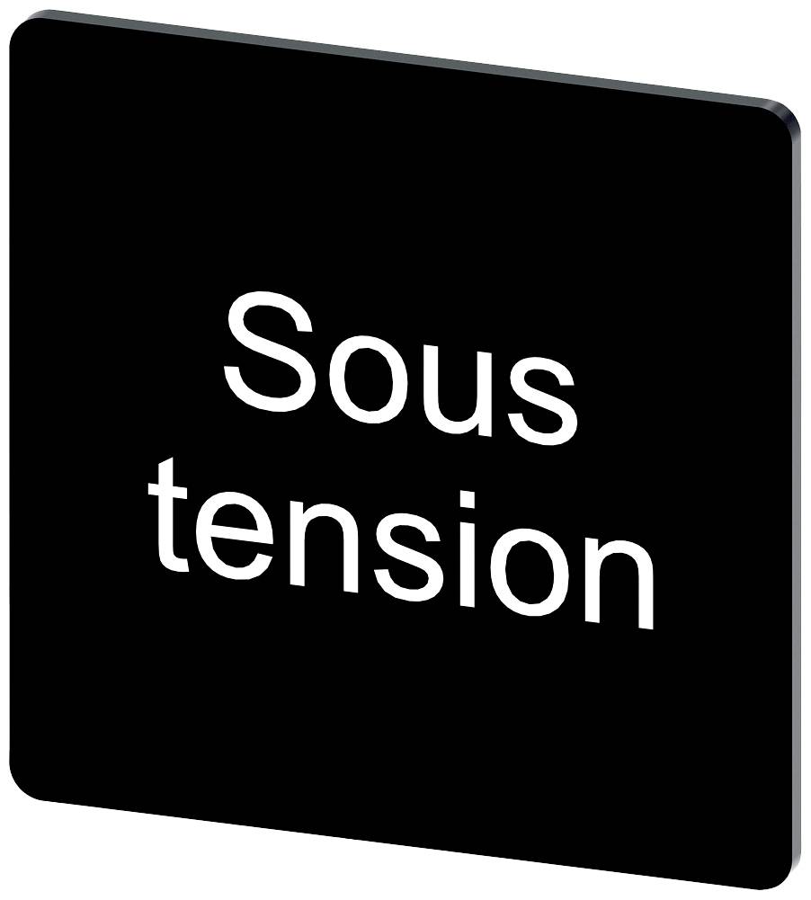 Schwarzes Schild mit weißem Text 'Sous tension', warnt vor elektrischer Spannung.