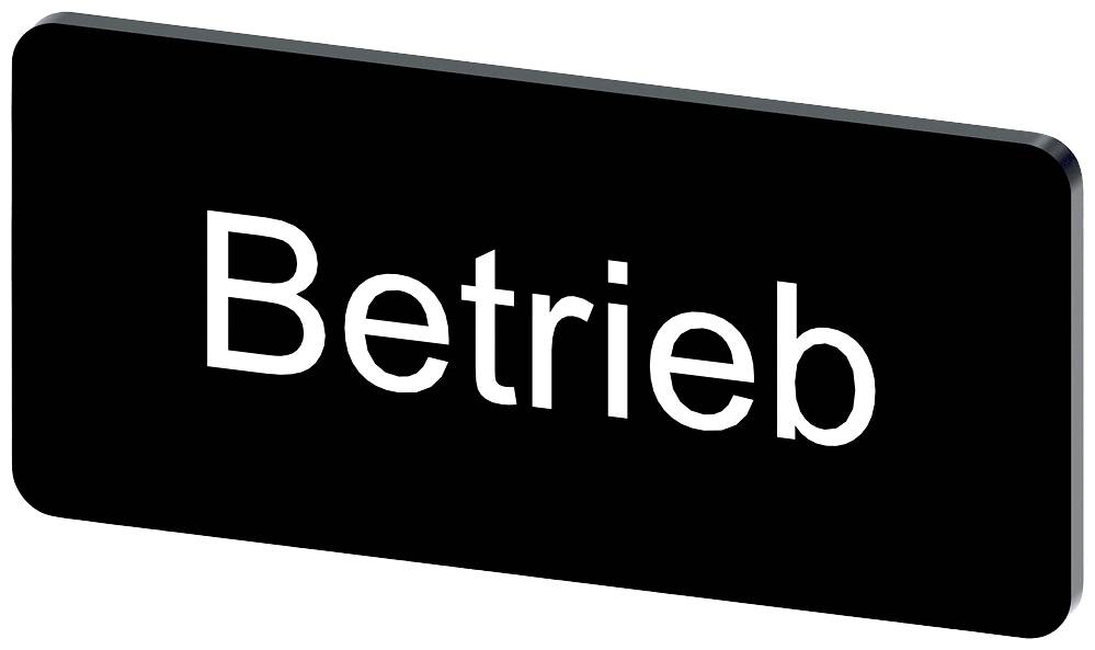 Schwarzes Schild mit der weißen Aufschrift 'Betrieb'.