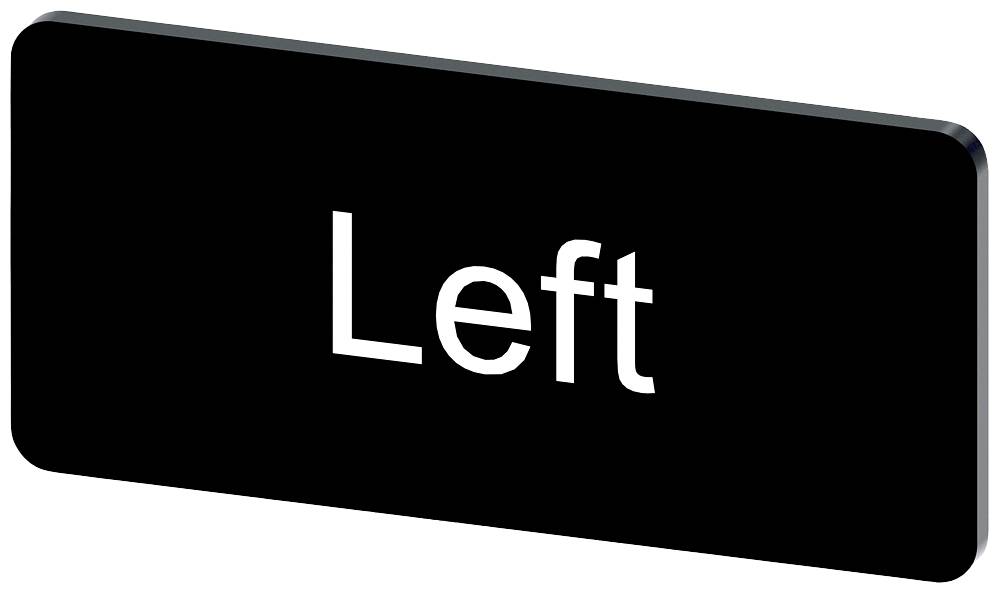 Schwarzes rechteckiges Schild mit weißer Schrift zeigt das Wort 'Left' an.