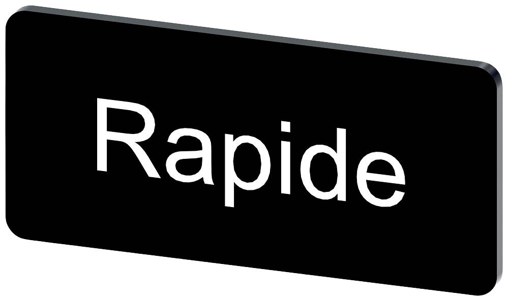 Rechteckiges schwarzes Schild mit dem Wort Rapide in weißer Schrift.