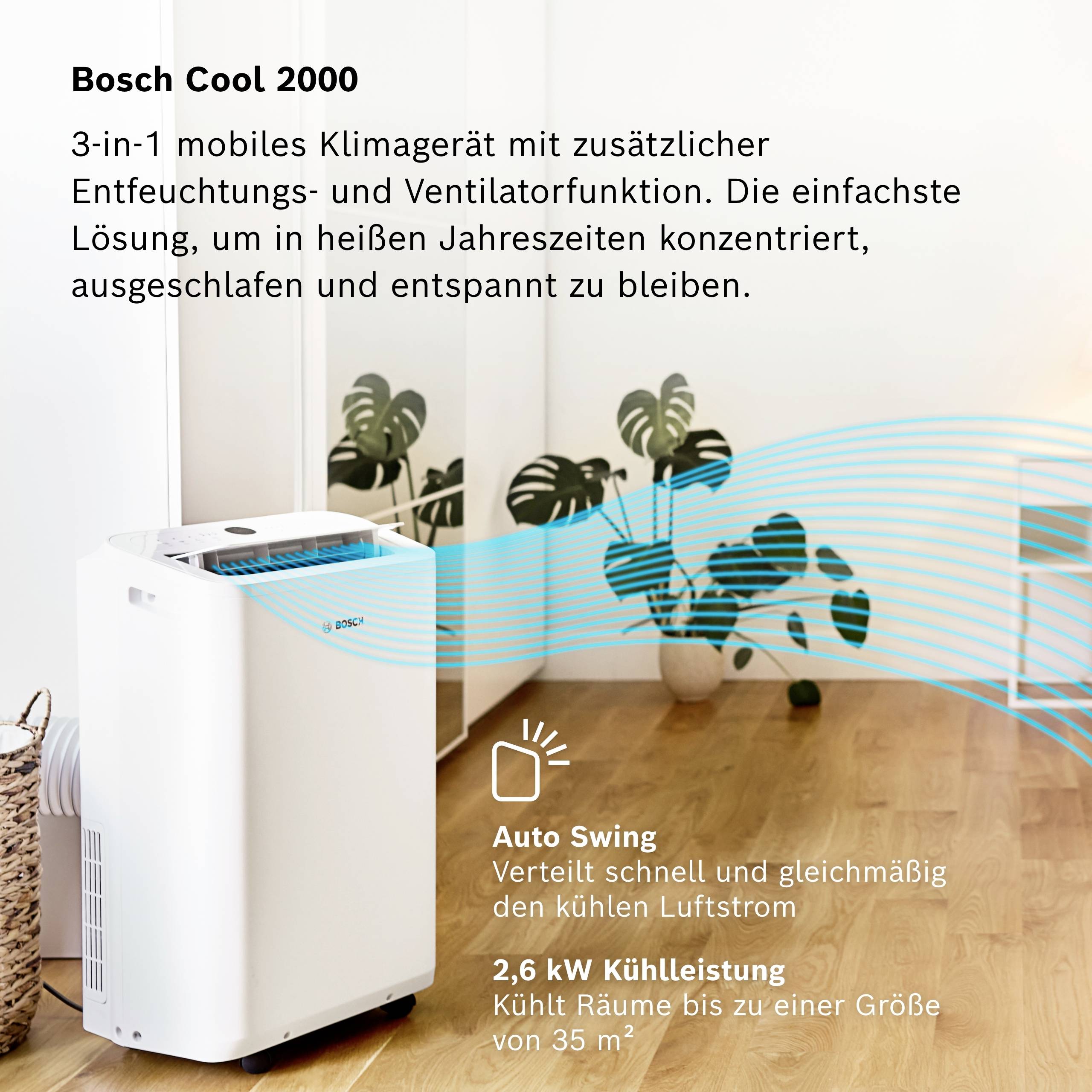 Mobiles Klimagerät auf Holzfußboden, Luftstrom und Textbeschreibung rechts: 'Bosch Cool 2000'. Funktionen: Entfeuchtung, Ventilator.