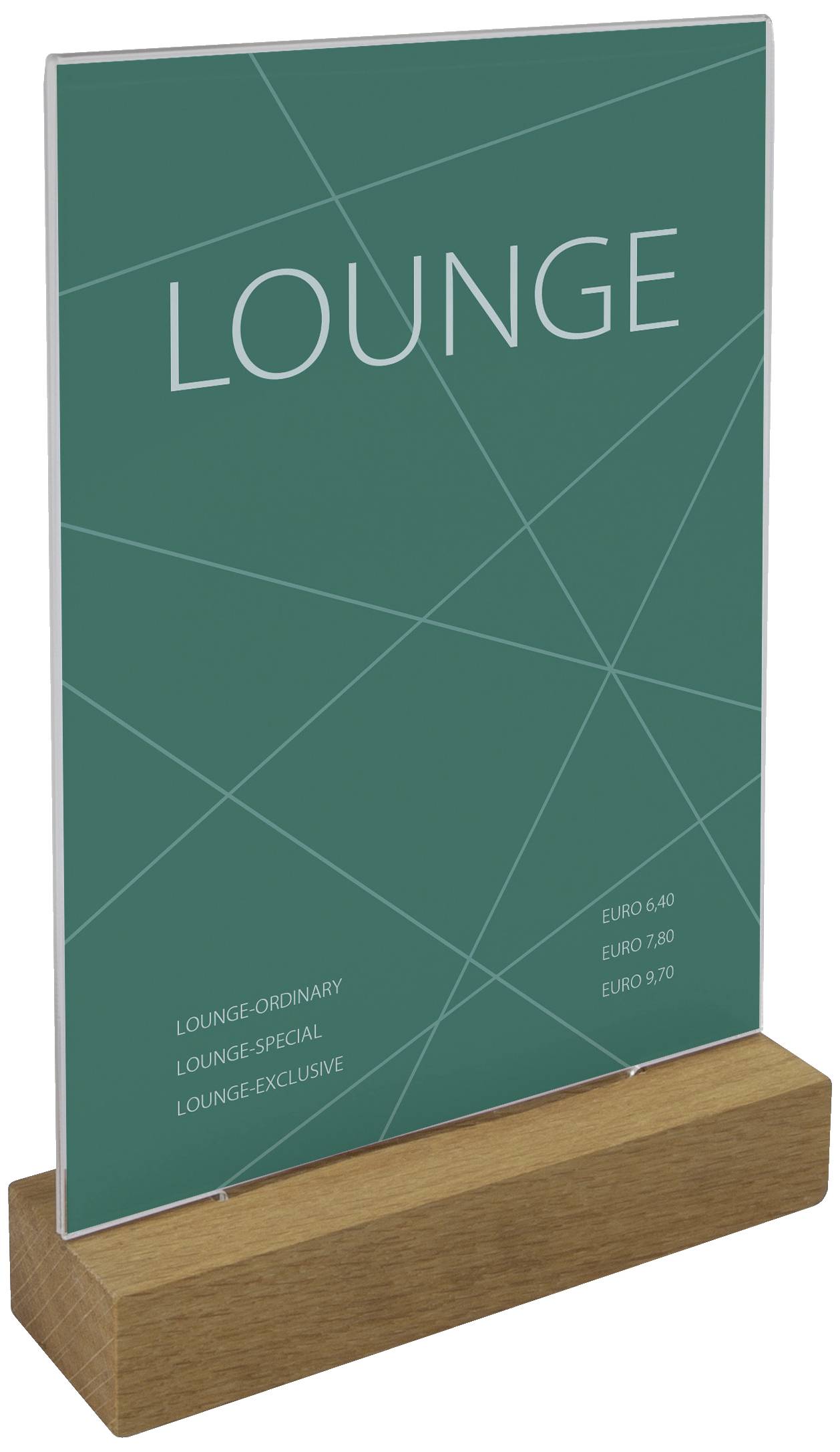Grünes Schild mit der Aufschrift 'LOUNGE' und Preisinformationen: 'Lounge-Ordinary 4,80 Euro, Lounge-Special 7,80 Euro, Lounge-Exclusive 9,70 Euro'.