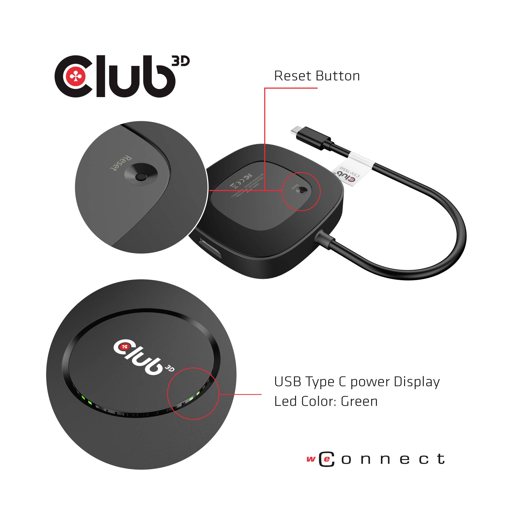 'Club 3D USB Type C Power Display Adapter' gezeigt. Reset-Knopf und grünes LED-Licht hervorgehoben. Mit Kabel und wConnect-Logo.