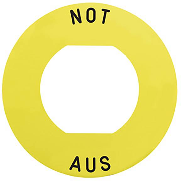 Gelbe Not-Aus-Scheibe mit großem zentralen Loch. Oben steht 'NOT', unten 'AUS'. Verwendet für Notabschaltungen an Maschinen.