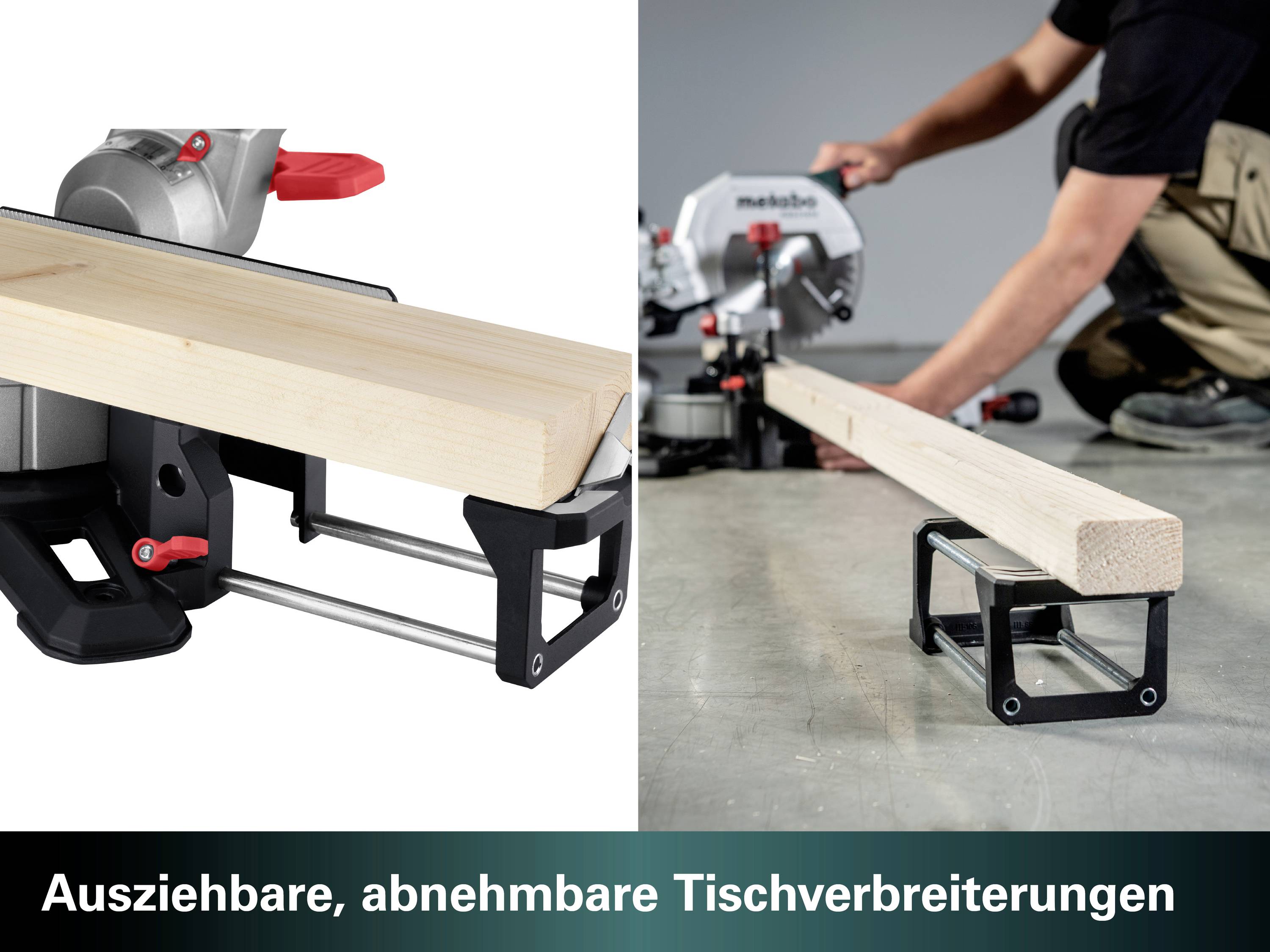 Ein Holzbalken wird auf einer Gehrungssäge bearbeitet. Am Bildrand ist die Marke sichtbar. Text: 'Ausziehbare, abnehmbare Tischverbreiterungen'.